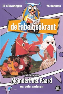 De Fabeltjeskrant - Het Beste Van Meindert Het Paard (2007)