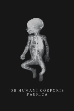 De Humani Corporis Fabrica (2023) De Humani Corporis Fabrica (2023)