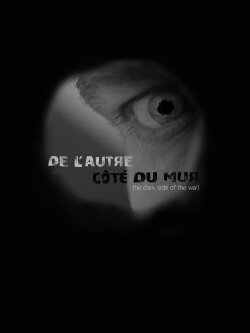 De l'autre côté du mur (2023) De l'autre côté du mur (2023)