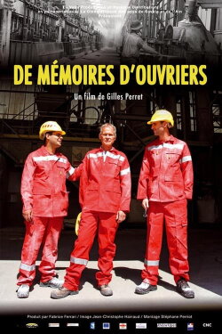 De mémoires d'ouvriers (2012)