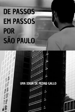 De Passos em Passos por São Paulo (2021) De Passos em Passos por São Paulo (2021)