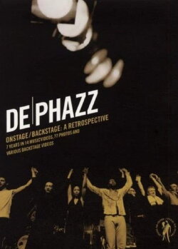De Phazz - Onstage/Backstage: A Retrospective (2005) De Phazz - Onstage/Backstage: A Retrospective (2005)