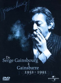 De Serge Gainsbourg à Gainsbarre 1958-1991 (2000) De Serge Gainsbourg à Gainsbarre 1958-1991 (2000)