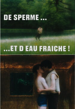De sperme et d'eau fraîche (2019)