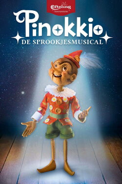 De Sprookjesmusical - Pinokkio (2015) De Sprookjesmusical - Pinokkio (2015)