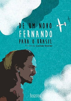 De um Novo Fernando para o Brasil (2012) De um Novo Fernando para o Brasil (2012)