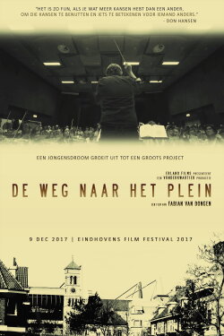 De Weg Naar Het Plein (2017)