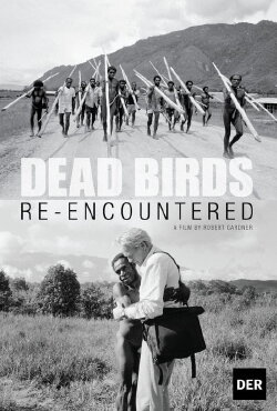 Dead Birds Re-Encountered (2013) Dead Birds Re-Encountered (2013)