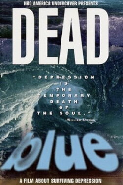 Dead Blue: Surviving Depression (1998)