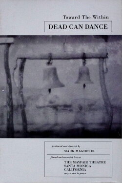 Dead Can Dance - Toward the Within (1994) Dead Can Dance - Toward the Within (1994)