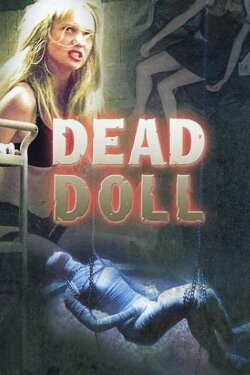 Dead Doll (2004) Dead Doll (2004)