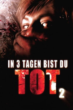 Dead in 3 Days 2 (2008)