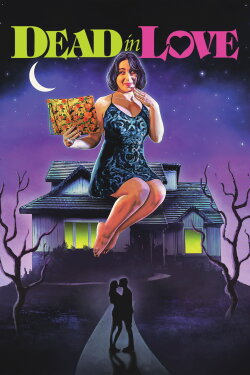 Dead in Love (2025) Dead in Love (2025)