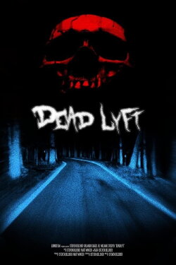 Dead Lyft (2020)