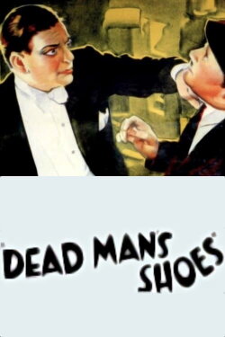 Dead Man's Shoes (1940) Dead Man's Shoes (1940)