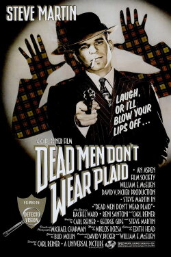 Dead Men Don't Wear Plaid (1982) Dead Men Don't Wear Plaid (1982)