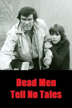 Dead Men Tell No Tales (1971) Dead Men Tell No Tales (1971)