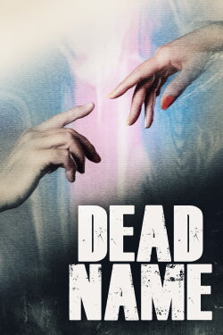 Dead Name (2022)