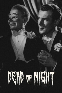 Dead of Night (1945)