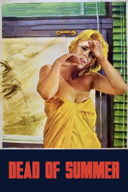 Dead of Summer (1970) Dead of Summer (1970)