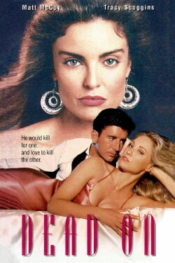 Dead On (1994) Dead On (1994)