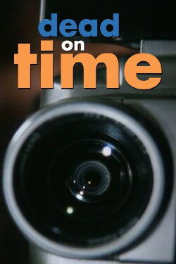 Dead on Time (1999) Dead on Time (1999)