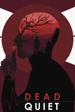 Dead Quiet (2018)