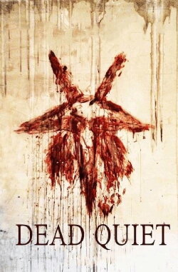 Dead Quiet (2017)