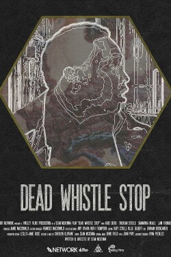 Dead Whistle Stop (2022) Dead Whistle Stop (2022)
