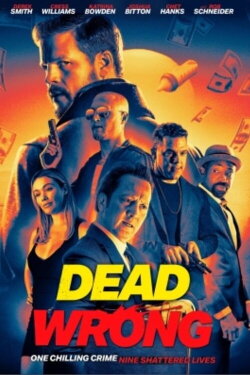 Dead Wrong (2024) Dead Wrong (2024)
