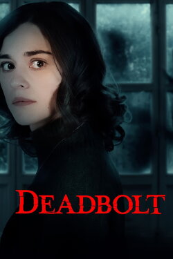 Deadbolt (2024) Deadbolt (2024)