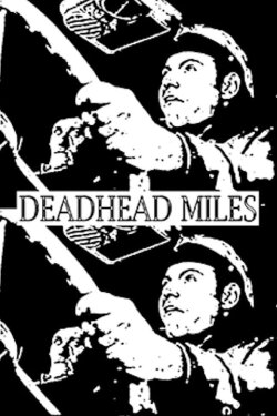 Deadhead Miles (1972) Deadhead Miles (1972)