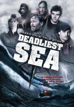 Deadliest Sea (2009) Deadliest Sea (2009)