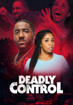 Deadly Control (2024)