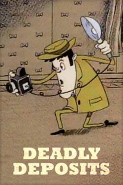 Deadly Deposits (1994)