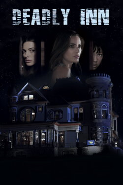 Deadly Inn (2018) Deadly Inn (2018)