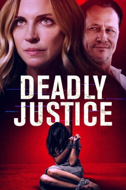 Deadly Justice (2024) Deadly Justice (2024)