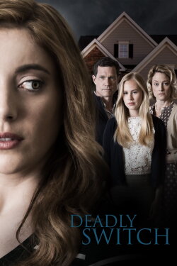 Deadly Switch (2019) Deadly Switch (2019)