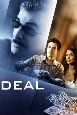 Deal (2008) Deal (2008)