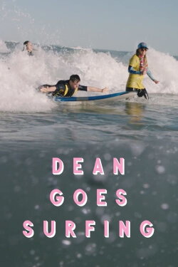 Dean Goes Surfing (2018) Dean Goes Surfing (2018)