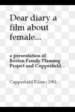 Dear Diary: A Film About Female Puberty (1981) Dear Diary: A Film About Female Puberty (1981)