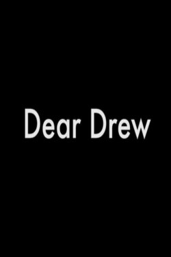 Dear Drew (2015) Dear Drew (2015)