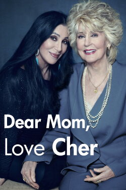 Dear Mom, Love Cher (2013) Dear Mom, Love Cher (2013)