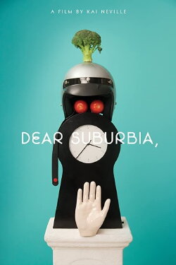 Dear Suburbia, (2012) Dear Suburbia, (2012)