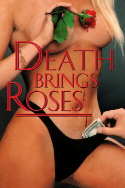 Death Brings Roses (1975) Death Brings Roses (1975)