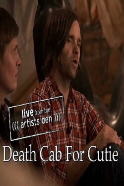 Death Cab For Cutie: Live From the Artists Den (2012)