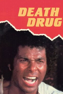Death Drug (1978) Death Drug (1978)