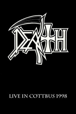 Death: Live in Cottbus '98 (2005) Death: Live in Cottbus '98 (2005)