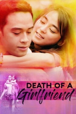 Death of a Girlfriend (2021) Death of a Girlfriend (2021)