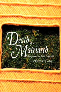 Death of a Matriarch (2007) Death of a Matriarch (2007)